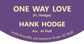 Hank Hodge - One Way Love / Thank You Girl - Tramp