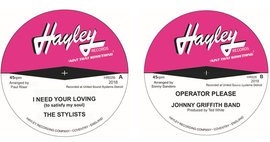Hayley Records - New 45 - The Stylists & Johnny Griffith Band