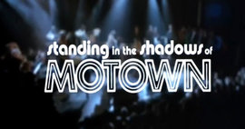 Review: Standing In The Shadows Of Motown