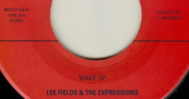 Lee Fields & The Expressions - New 45 Big Crown Records Release