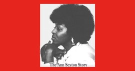Ann Sexton Story
