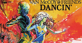 Van McCoy & Friends - Dancin'- Club Soul Lp