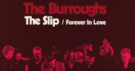 The Burroughs - The Slip - Forever in Love - Color Red Music