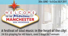 Manchester Soul Weekender - 30 Jun - 02 Jul 2017