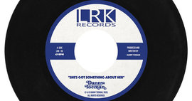 New Soul 45 - Danny Toeman - She's got something about her / Give it all up - LRK Records