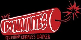 Charles Walker turns it loose with the Dynamites... Kaboom