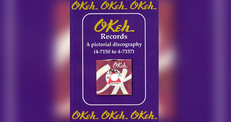 More information about "Okeh Records - A Pictorial Discography - Out Now"