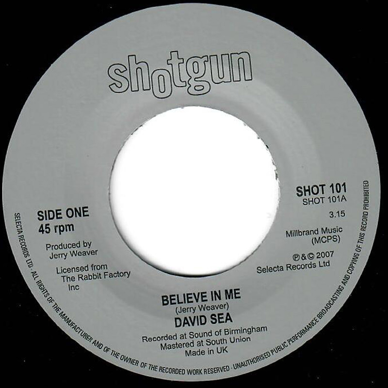 David Sea - Believe In Me / Let’s Just Get Together - Shotgun Records