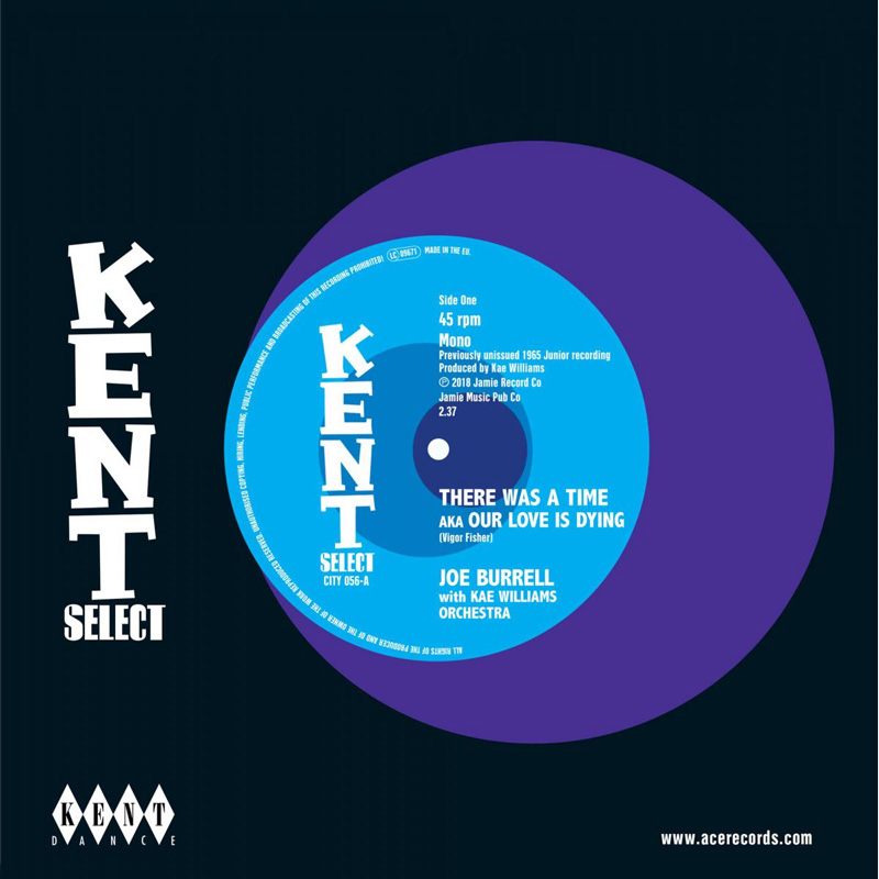 Joe Burrell / Pookie Hudson - There Was A Time / This Gets To Me - Kent Select 056
