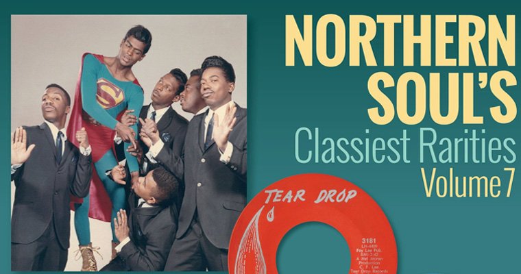Northern Souls Classiest Rarities Volume 7 - Feb 2021 Release magazine cover