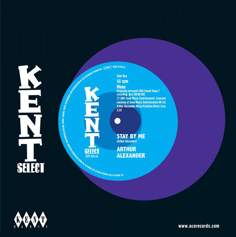 Arthur Alexander - Stay By Me / Me And Mine - Kent Select 074