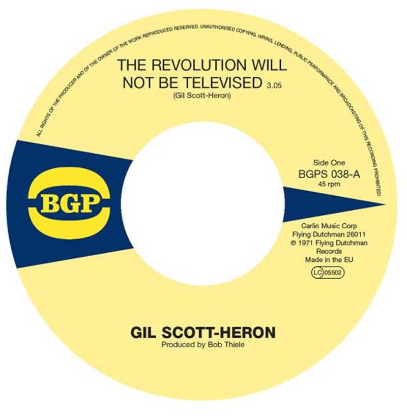 Gil Scott-Heron - The Revolution Will Not Be Televised / Home Is Where The Hatred Is - BGP 038