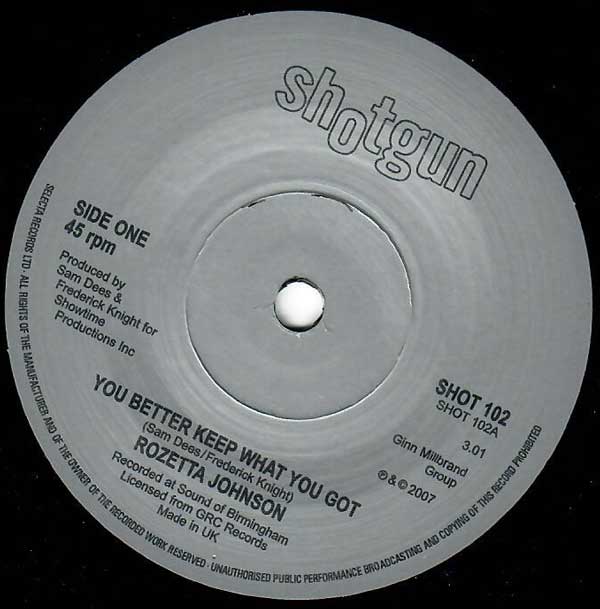 Rozetta Johnson - You Better Keep What You Got / Mine was Real - Shotgun Records