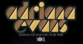 Soul 4 Real 7" - Adriana Evans -Looking For Your Love (S4R15)