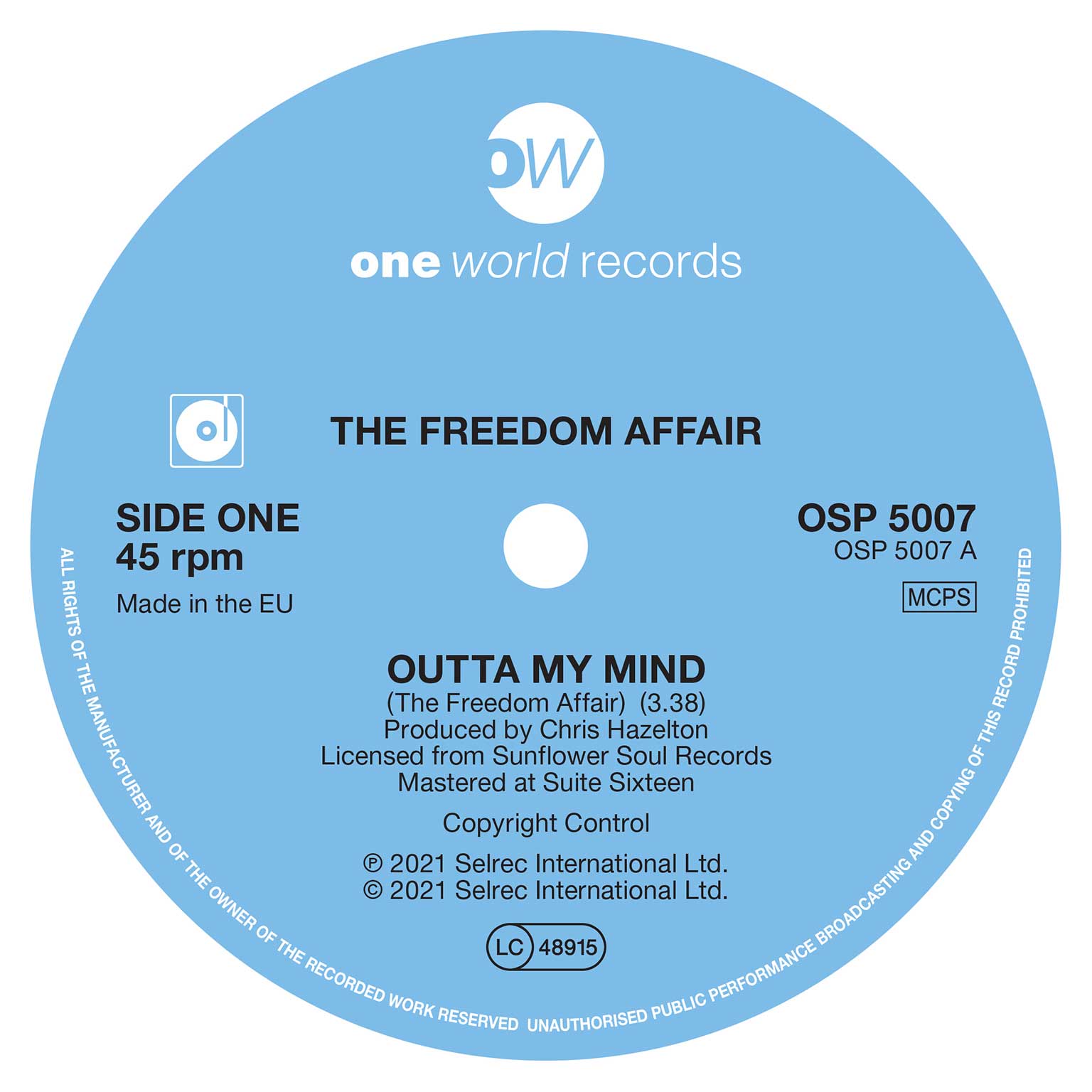The Freedom Affair - Outta My Mind - One World Records 45