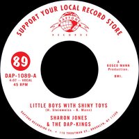 Sharon Jones & The Dap-Kings - Little Boys With Shiny Toys - Daptone image