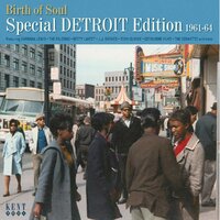  Birth Of Soul: Special Detroit Edition 1961-64 - Kent Records CD image