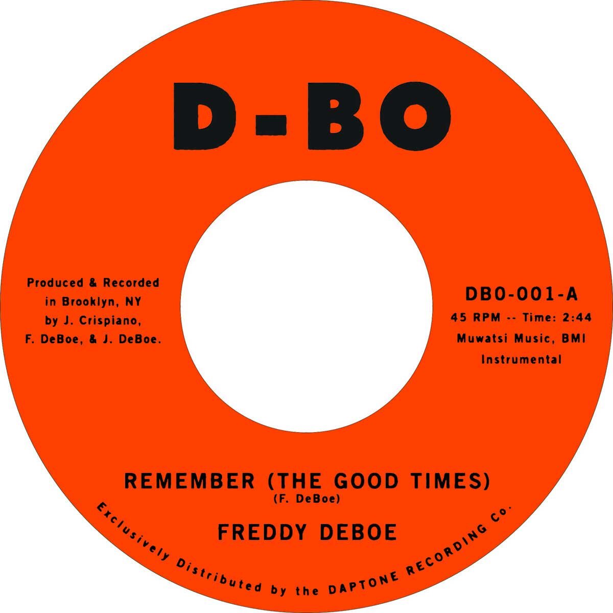 Freddy Deboe - Remember (The Good Times) - D-Bo (Daptone) image