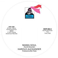 Harold Alexander / Pretty Purdie - Mama Soul / Heavy Soul Slinger - BGP  image