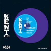 Tousssaint McCall / Natural Resources - I'll Laugh Till I Cry / If There Were No You - Kent Select 033 image