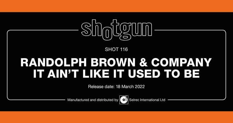 New Shotgun 45 - Randolph Brown & Company - 70s Soul
