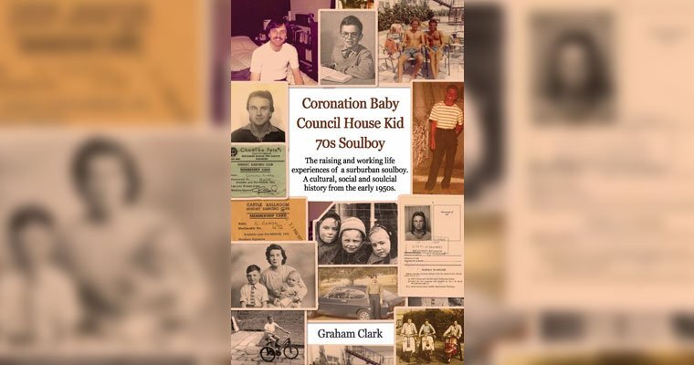 Book - Coronation Baby, Council House Kid, The 1970s: A Soulcial History magazine cover