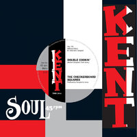 Checkerboard Squares / Tandels - Double Cookin / Is It Love - Kent Soul 164 image