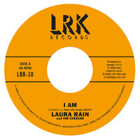  Laura Rain & The Caesars - I Am - LRK Records image