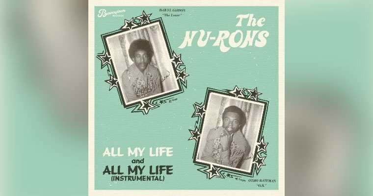The Nu-Ron's - All My Life / I'm A Loner - Mixed and mastered from the 2'' Multi's by Tom Moulton