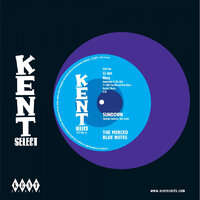 The Merced Blue Notes - Sundown / Whole Lotta Something - Kent Select 051 image