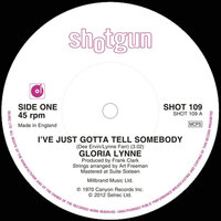 Gloria Lynne - I've Just Gotta Tell Somebody / I'm So In Love - Shotgun  Records image