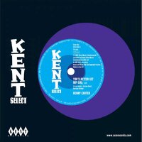 Kenny Carter / The Dynamics - You'd Better Get Hip Girl - Kent Select 038 image
