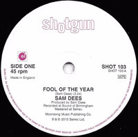 Sam Dees - Fool Of The Year / Train To Tampa - Shotgun Records image
