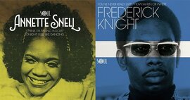 Soul4Real New Releases - Annette Snell (S4R27) & Frederick Knight (S4R28)