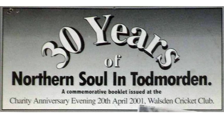 30 Years Of Northern Soul In Todmorden Booklet (2001)