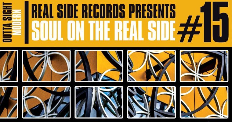 Soul On The Real Side #15 - New Cd from Outta Sight Records magazine cover