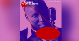 It's Gonna Be Alright by Carlton Jumel Smith - Digital Single