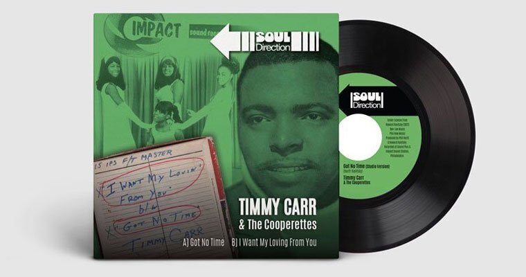 Pre-Order: Timmy Carr & The Cooperettes - Got No Time / I Want My Loving From You - Soul Direction magazine cover