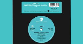 Pre-order: New 45 - Shazz - Innerside - One World Records