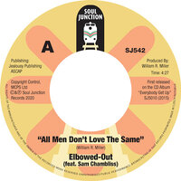 Elbowed-Out - All Men Don’t Love The Same / Believe It - Soul Junction image