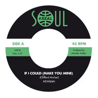 Newban - If I Could (Make You Mine) / Rhythm & Rhyme - Soul 4 Real Records - 45 image