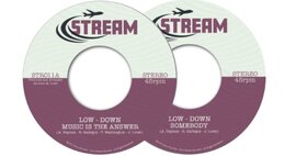 Out Now Low-Down  'Music is The Answer' - Stream Records