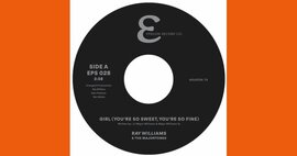 Ray Williams & The Majortones : Girl (You're So Sweet, You're So Fine) - Epsilon Record Co EPS028