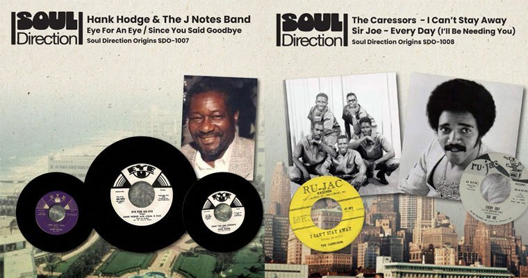 Out Now - 2 x 45s - Hank Hodge -The Caressors - Sir Joe - Soul Direction 45 magazine cover