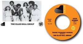 Pre-Order:  New 45 - The Ellis Hall Group - Those Passing Words -  Super Disco Edits