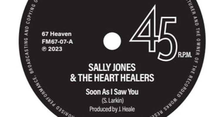 New Release - Soon As I Saw You By Sally Jones & The Heart Healers magazine cover