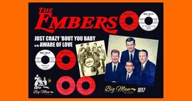 Out Now - New 45 - The Embers - Just Crazy 'bout You Baby b/w Aware Of Love - Big Man Recs BMR 1017 thumb