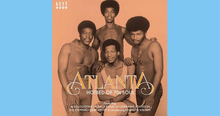 New Kent Cd - Atlanta - Hotbed Of 70s Soul - Various Artists (Hotlanta/ GMG) magazine cover