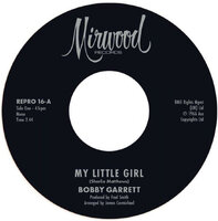 Bobby Garrett / The Bob & Earl Band - My Little Girl / My Little Girl - REPRO 16 image