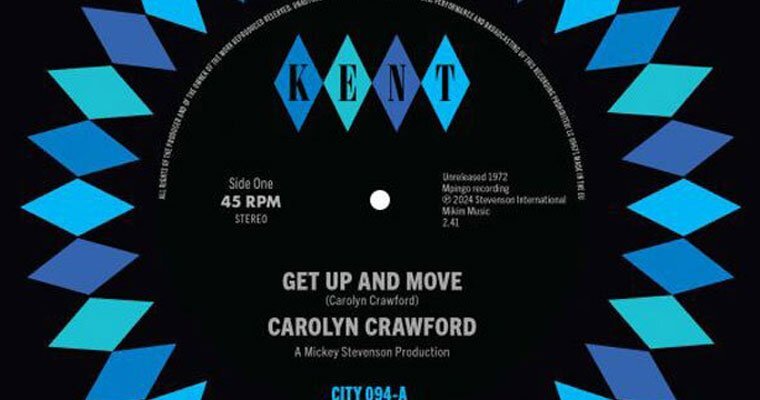 Out Now - New Kent 45 - Carolyn Crawford - Get Up And Move / Sugar Boy -  Select 094 magazine cover